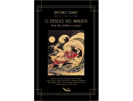 Livro O Desejo Do Analista Final De Análise E Passe de Antonio Quinet (Português do Brasil)