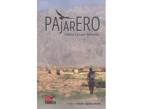 Livro Pajarero de Carlos Lozano Robledo (Español)