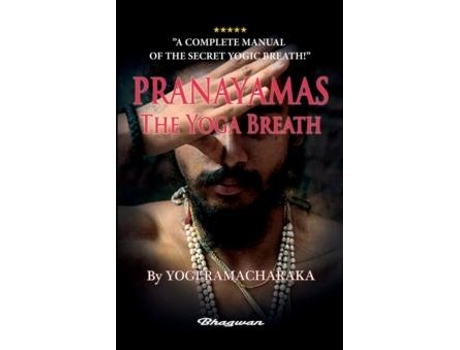 Livro Pranayamas - The Yoga Breath De Yogi Ramacharaka (inglês)
