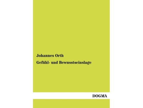 Livro Gefühl und Bewusstseinslage German Edition de Johannes Orth (Alemão)