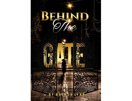 Livro Behind the Gate de Brenda Lynn (Inglês)