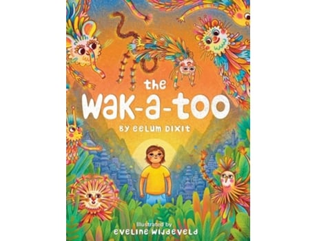 Livro The Wak-a-too De Eelum Dixit (inglês - Capa Dura)