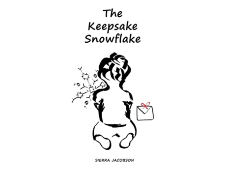 Livro The Keepsake Snowflake de Sierra Jacobson (Inglês)