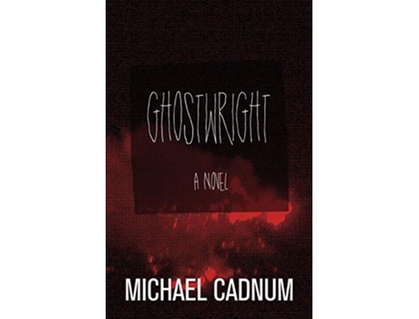 Livro Ghostwright de Michael Cadnum (Inglês)