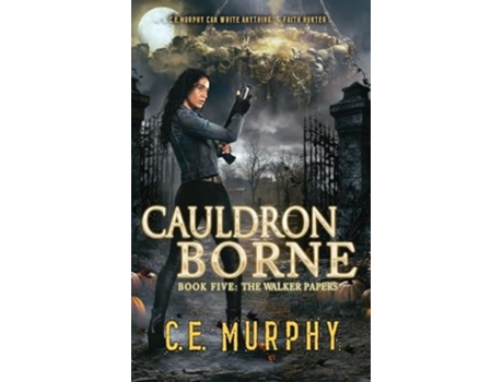 Livro Cauldron Borne de C E Murphy (Inglês)