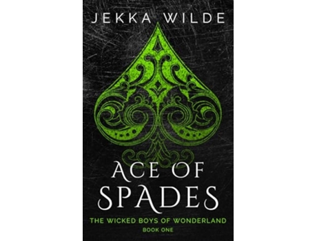 Livro Ace of Spades de Jekka Wilde (Inglês)