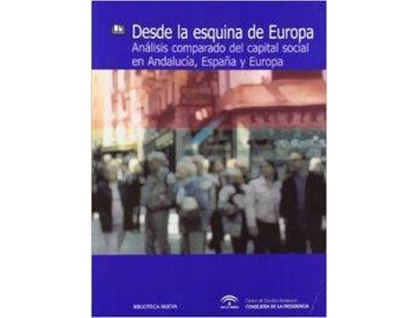 Livro Desde La Esquina De Europa de Jaime Andreu Abela