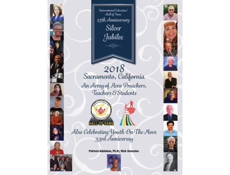 Livro International Educators Hall Of Fame 25th Silver Jubilee De Patricia Adelekan (inglês)