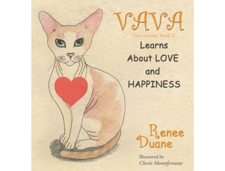 Livro Va Va Learns About Love And Happiness De Renee Duane (inglês)