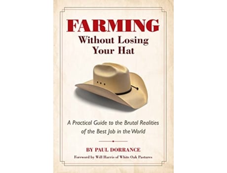 Livro Farming Without Losing Your Hat de Paul Dorrance (Inglês)