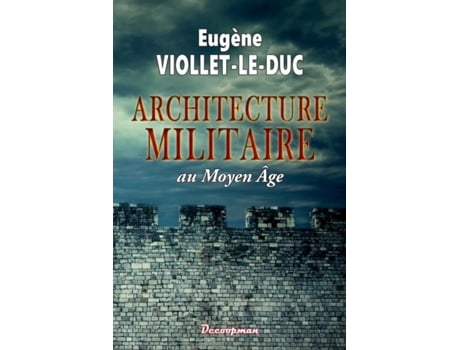 Livro Architecture Militaire De Eugène Viollet-le-duc (inglês)