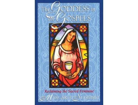 Livro the goddess in the gospels de margaret starbird (inglês)