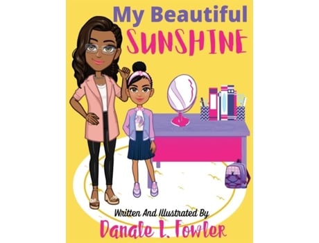 Livro My Beautiful Sunshine De Fowler, Danale Et Al. (inglês)