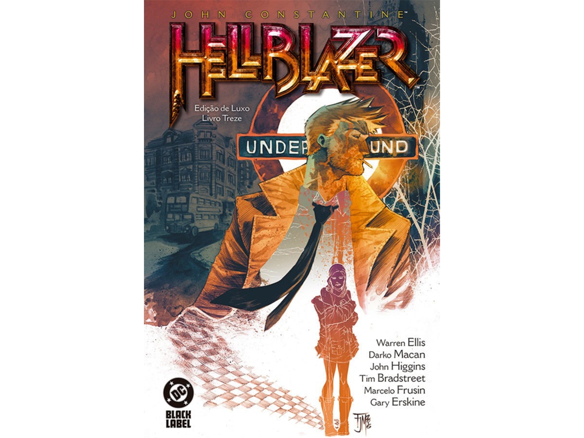 Livro Hellblazer - Edição De Luxo Vol. 13 De Warren Ellis (português)