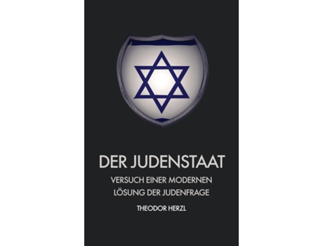 Livro Der Judenstaat Versuch Einer Modernen Lösung Der Judenfrage De Theodor Herzl (inglês)