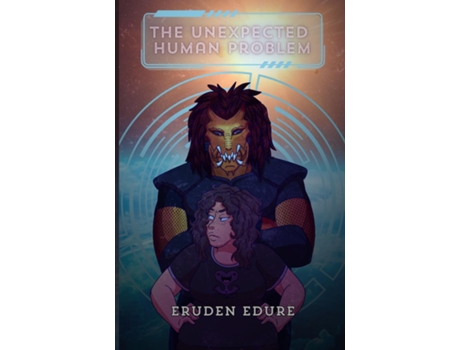 Livro The Unexpected Human Problem de Eruden Edure (Inglês)
