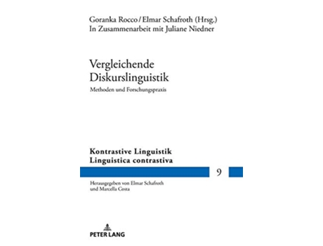 Livro Vergleichende Diskurslinguistik Methoden und Forschungspraxis Kontrastive Linguistik Linguistica contrastiva German Edition de Rocco (Alemão - Capa Dura)