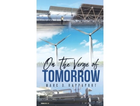 Livro On The Verge Of Tomorrow de Marc D Rappaport (Inglês)