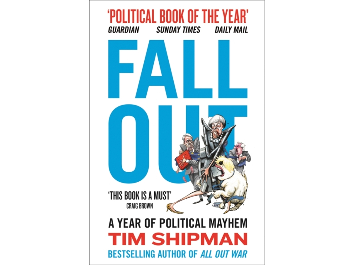 Livro Fall Out de Tim Shipman (Inglês)