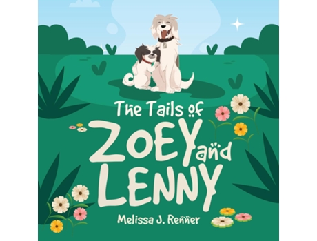 Livro The Tails of Zoey and Lenny de Melissa J Renner (Inglês)