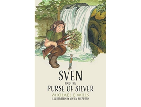 Livro Sven and the Purse of Silver de Michael E Wills (Inglês)