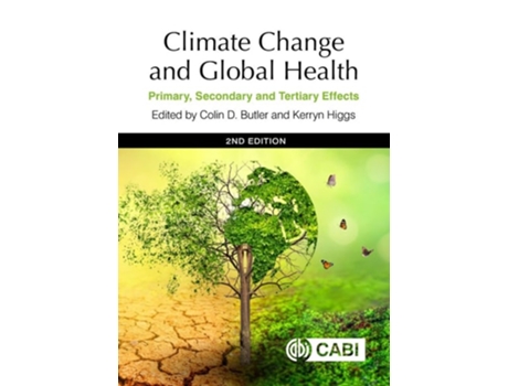 Livro Climate Change and Global Health de Colin Butler (Inglês - Capa Dura)