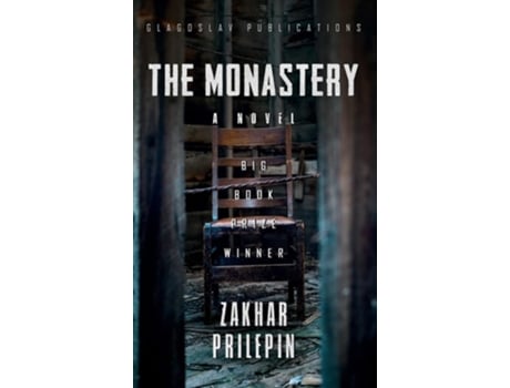 Livro The Monastery de Zakhar Prilepin (Inglês - Capa Dura)