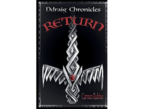 Livro Ddraig Chronicles Return de Carmen Rubino (Inglês)