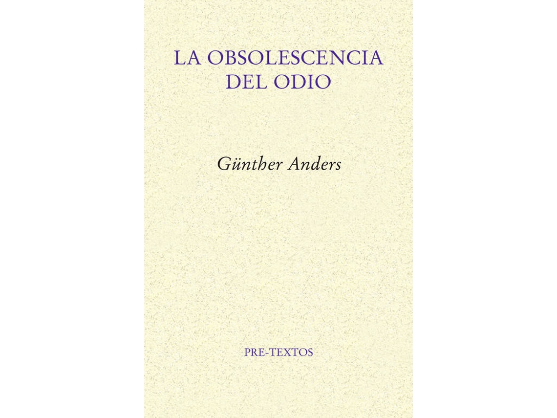 Livro La Obsolescencia Del Odio de Gunther Anders (Espanhol)