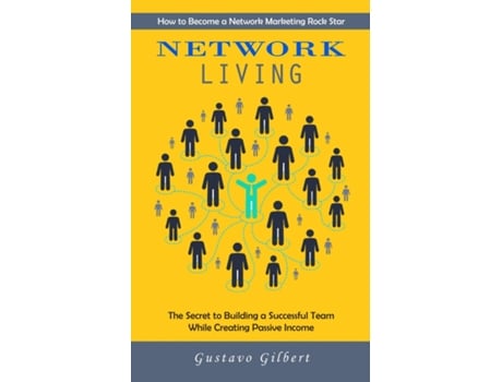 Livro Network Marketing How to Become a Network Marketing Rock Star de Gustavo Gilbert (Inglês)