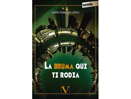 Livro La Bruma Que Te Rodea de Vários Autores (Espanhol)