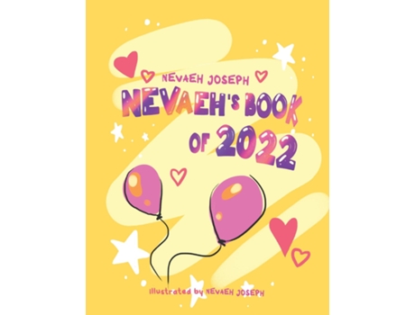 Livro Nevaehs Book Of 2022 De Nevaeh Joseph (inglês)