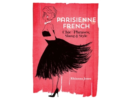 Livro parisienne french de rhianna jones (inglês)