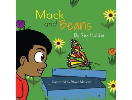Livro Mack And Beans De Rex J Holder (inglês)