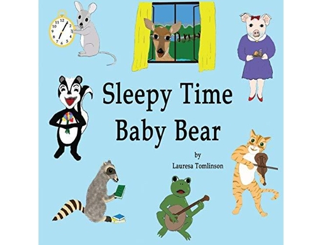 Livro Sleepy Time Baby Bear De Lauresa A Tomlinson (inglês)