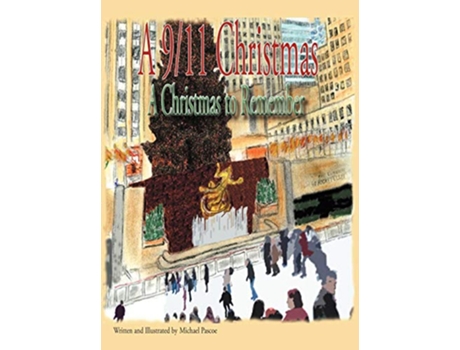 Livro A 911 Christmas A Christmas to Remember de Michael Pascoe (Inglês)