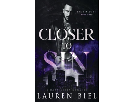 Livro Closer To Sin De Lauren Biel (inglês)