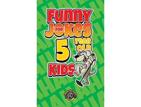 Livro Funny Jokes for 5 Year Old Kids 100 Crazy Jokes That Will Make You Laugh Out Loud de Cooper The Pooper (Inglês - Capa Dura)