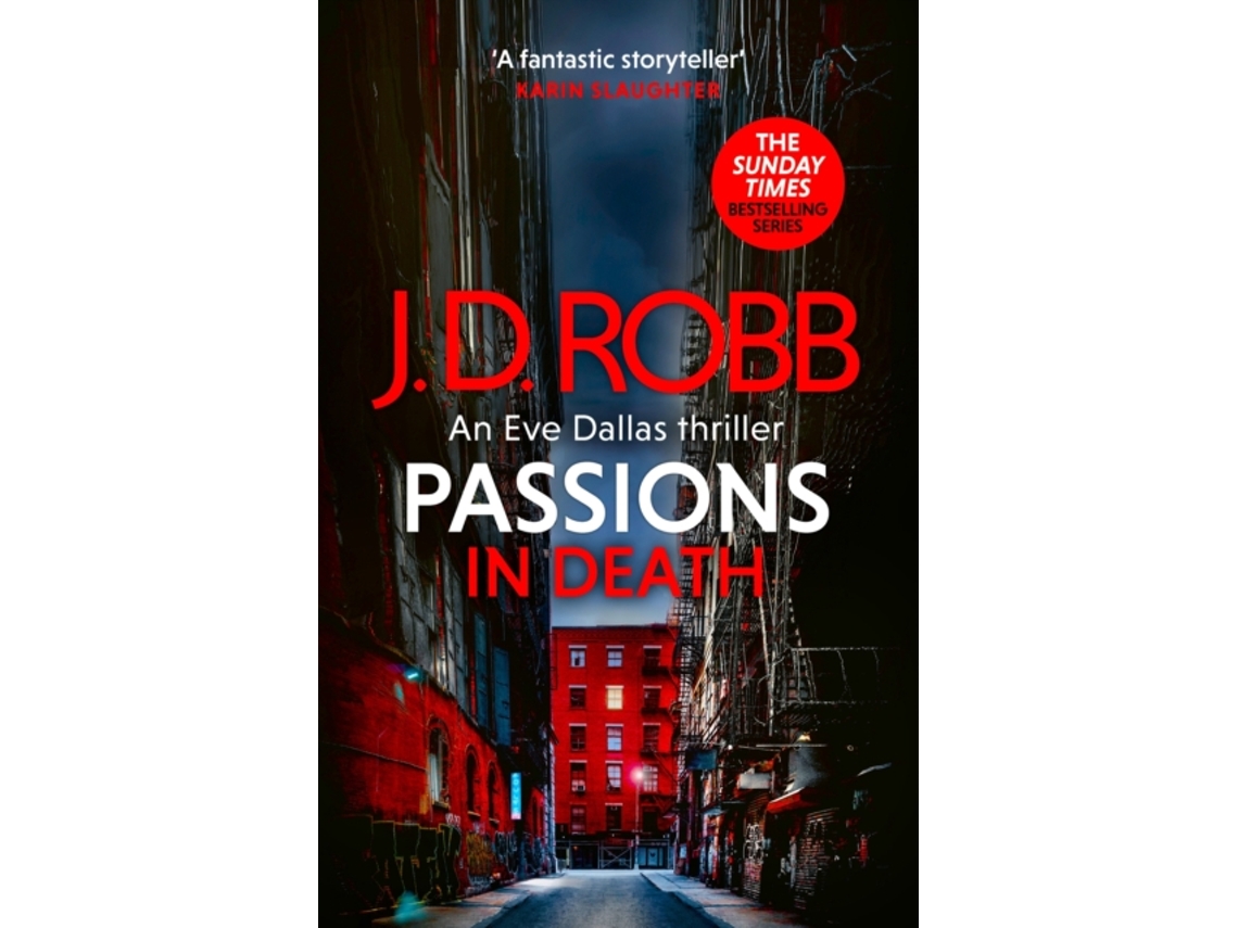 Livro Passions in Death An Eve Dallas thriller de J D Robb (Inglês)