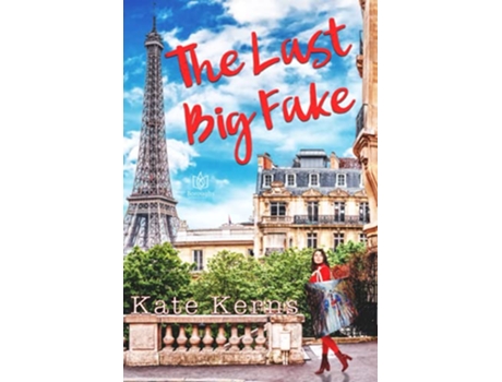 Livro The Last Big Fake de Kate Kerns (Inglês)