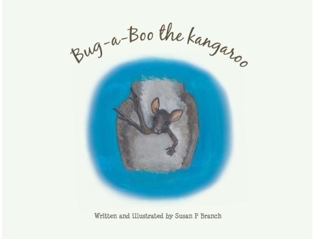 Livro Bug-a-boo The Kangaroo De Branch, Susan P Et Al. (inglês)