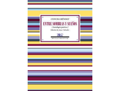 Livro Entre Sombras Y Sueños de Concha Méndez (Espanhol)