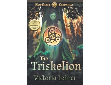Livro The Triskelion A Visionary Sci-fi Adventure De Victoria Lehrer (inglês)