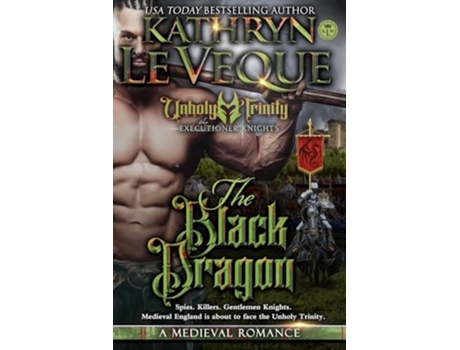 Livro The Black Dragon de Kathryn Le Veque (Inglês)
