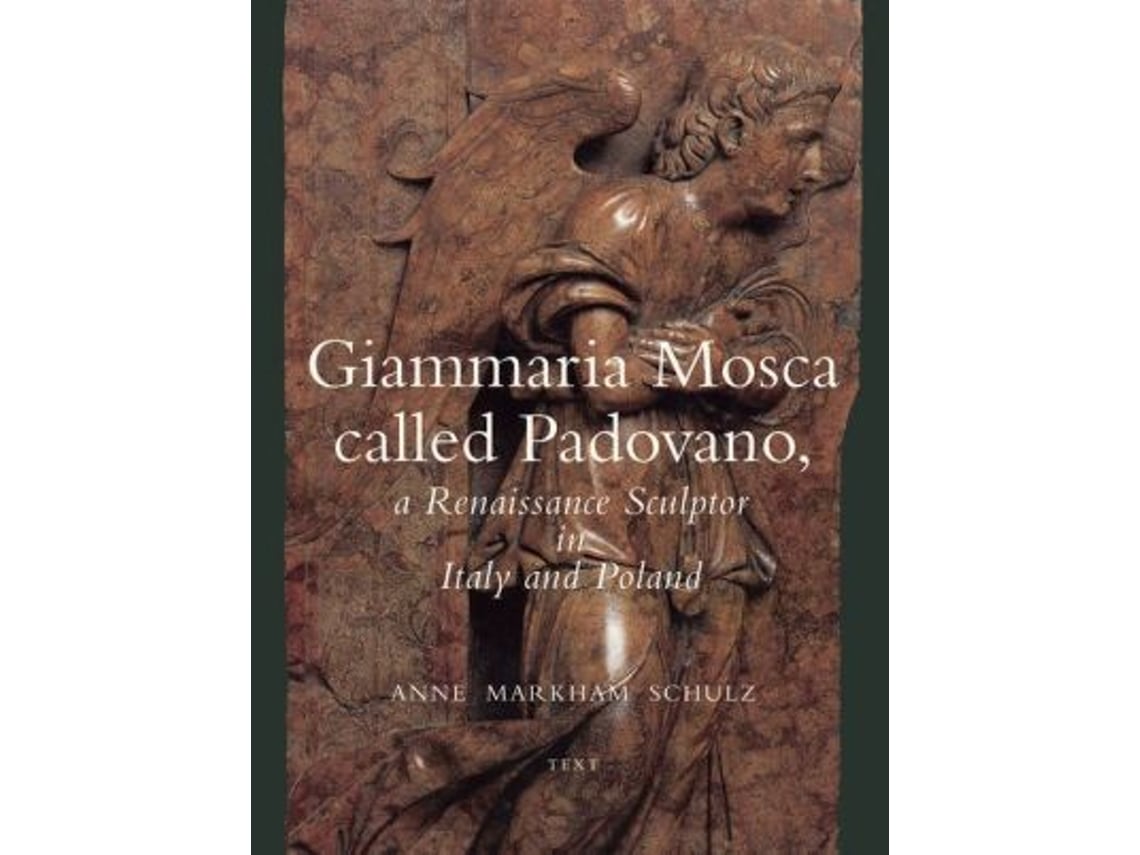 Livro Giammaria Mosca called Padovano de Anne Markham Schulz (Inglês - Capa Dura)