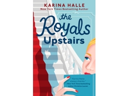 Livro The Royals Upstairs de Karina Halle (Inglês)
