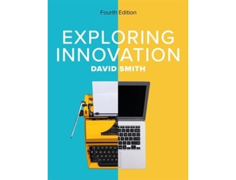 Livro Exploring Innovation 4e De David Smith (inglês)