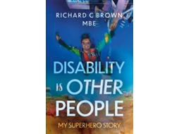Livro Disability is Other People de Richard C Brown (Inglês)
