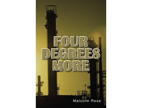 Livro four degrees more de rose malcolm (inglês)