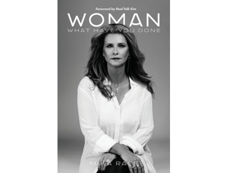 Livro Woman What Have You Done de Mika Race (Inglês)